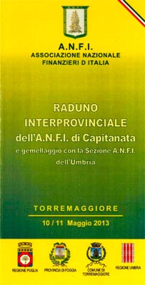 Raduno interprovinciale ANFI di Capitanata – 10 e 11 Maggio 2013 a Torremaggiore