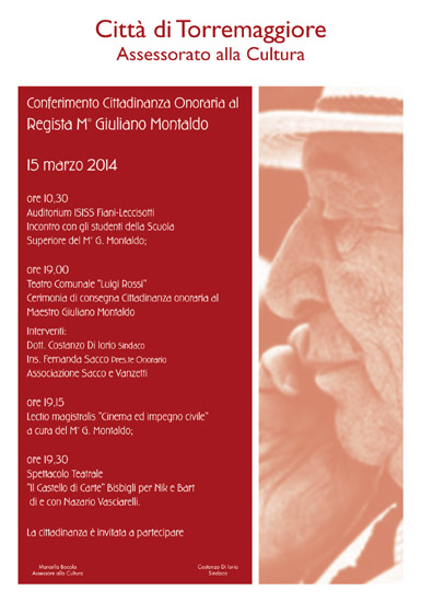 Torremaggiore conferisce la cittadinanza onoraria a Giuliano Montaldo il 15 marzo 2014