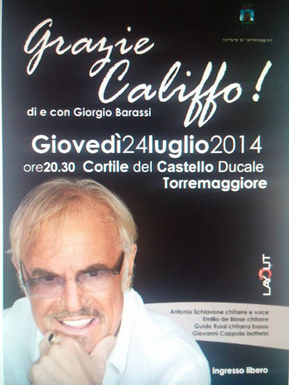 Grazie Califfo il 24 luglio 2014 a Torremaggiore al Castello Ducale