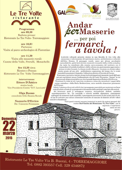 Andar per masserie per poi fermarci a tavola, il 22 marzo 2015 a Torremaggiore