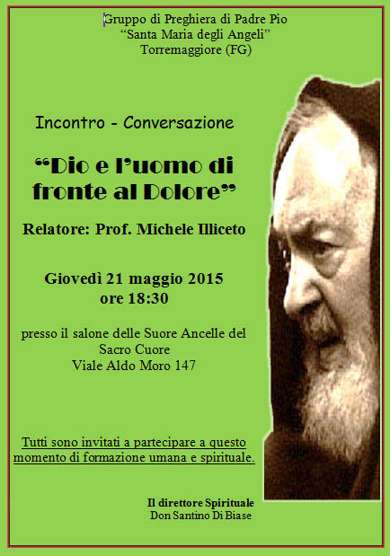 Convegno “Dio e l’uomo di fronte al dolore” il 21 maggio 2015 a Torremaggiore