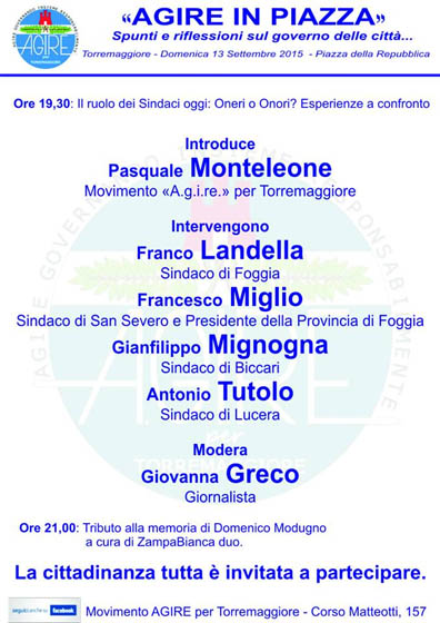 Agire in Piazza, il 13 settembre 2015 a Torremaggiore. Dibattito pubblico sul ruolo dei sindaci oggi, esperienze a confronto
