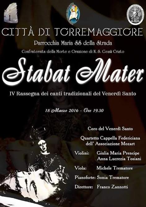 Stabat Mater, rassegna dei canti tradizionali del Venerdì Santo il 18 marzo 2016 a Torremaggiore