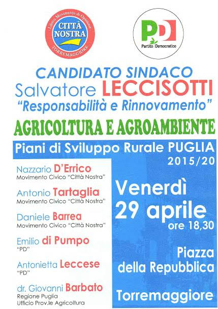 Agricoltura e Agroambiente, se ne parla il 29 aprile 2016 in Piazza della Repubblica con la coalizione Città Nostra – PD