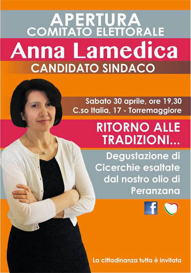 Apertura del comitato elettorale del candidato sindaco ANNA LAMEDICA il 30 aprile 2016, ecco il programma