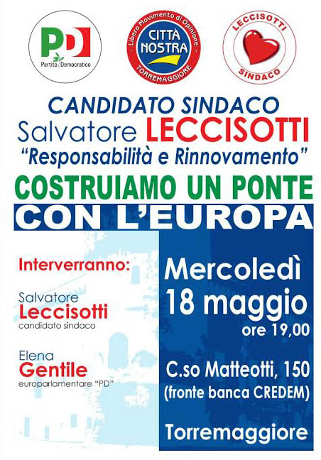 Salvatore Leccisotti e l’europarlamentare Elena Gentile il 18 maggio a Torremaggiore
