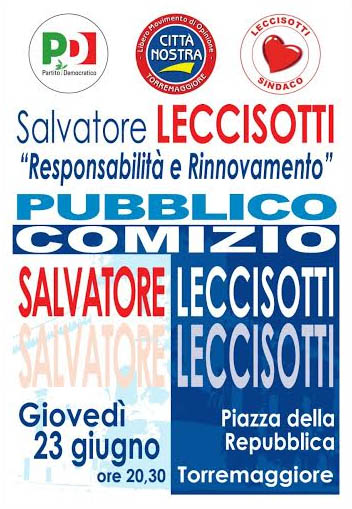 Comizio di ringraziamento di Salvatore Leccisotti il 23 giugno 2016