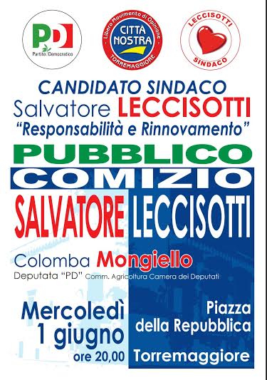 Pubblico comizio dell’on. Colomba Mongiello a sostegno di Leccisotti il 1 giugno 2016 a Torremaggiore