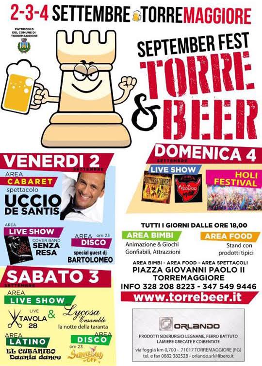 Dal 2 al  4 settembre 2016 a Torremaggiore il Torre & Beer Septemberfest