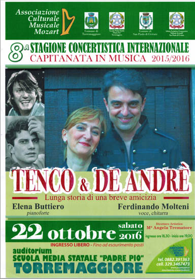 Al via la stagione concertistica Capitanata in Musica il 22 ottobre 2016 con il recital su Tenco e De Andrè a Torremaggiore