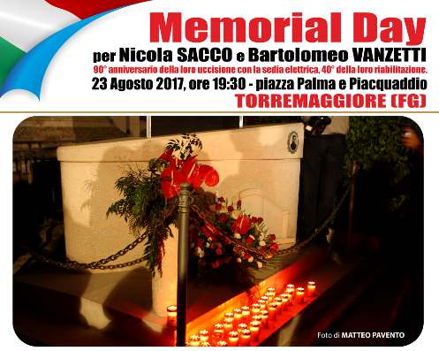 Sacco e Vanzetti Memorial Day 2017 a Torremaggiore