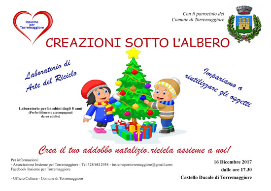 Evento creazioni sotto l’albero il 16 dicembre 2017 a Torremaggiore