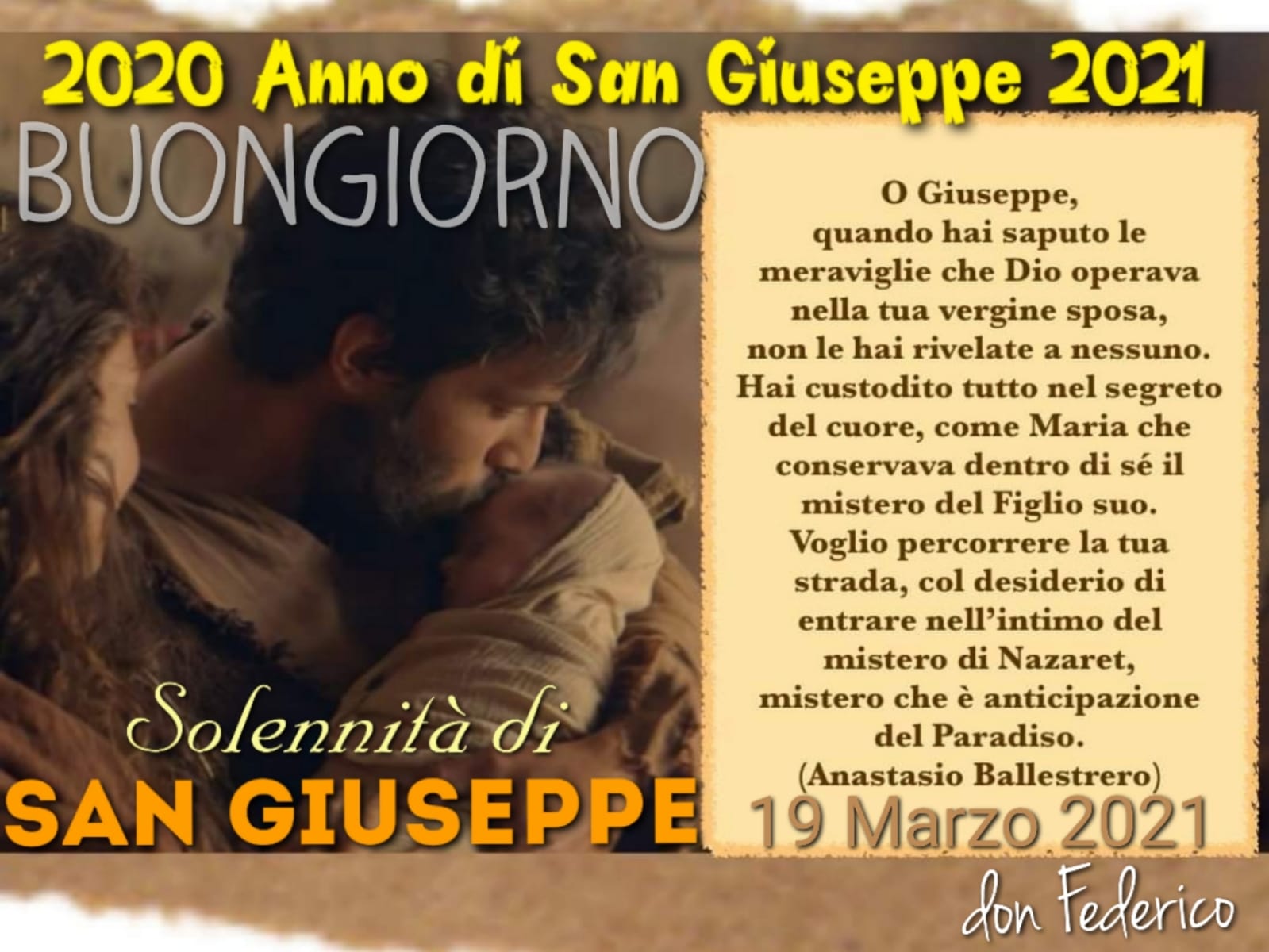 Festività di San Giuseppe 2021 nell’anno speciale di San Giuseppe dedicato a tutti i papà viventi e che sono in cielo, a coloro che lottano per il lavoro, la malattia e contro il Coronavirus: auguri a tutti voi