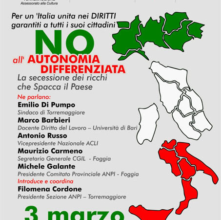 No all’autonomia differenziata: evento a Torremaggiore il 3 marzo 2023 a partire dalle ore 18 al Castello Ducale De Sangro