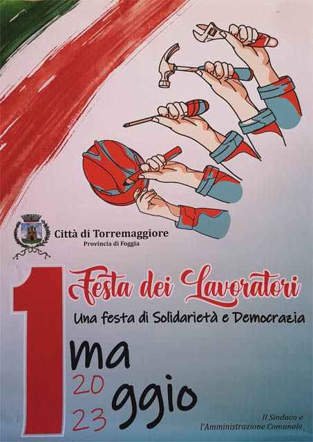 1 maggio 2023: il messaggio dell’Amministrazione Comunale di Torremaggiore