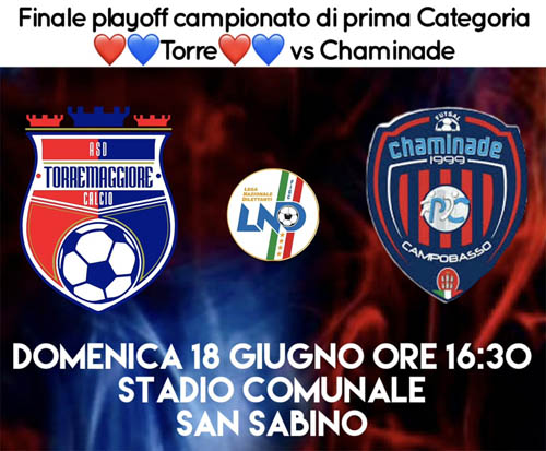 Allo Stadio San Sabino domenica 18 giugno alle 16.30 finale Play Off dell’Atletico Torremaggiore sognando la Promozione