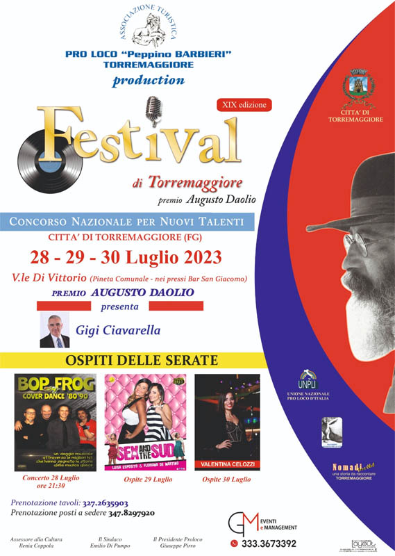 XIX FESTIVAL DI TORREMAGGIORE PREMIO AUGUSTO DAOLIO IN DATA 28-29-30 LUGLIO 2023 PRESSO LA PINETA COMUNALE