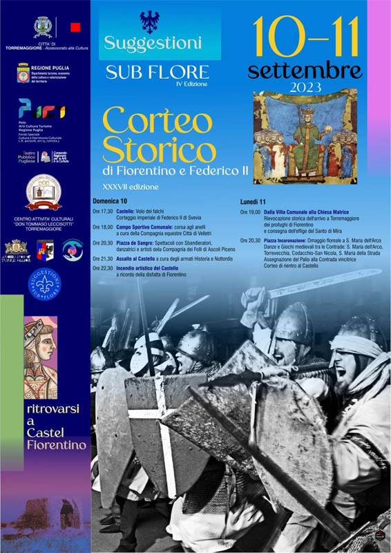 XXXVII EDIZIONE DEL CORTEO STORICO DI FIORENTINO E FEDERICO II in data 10 e 11 settembre 2023