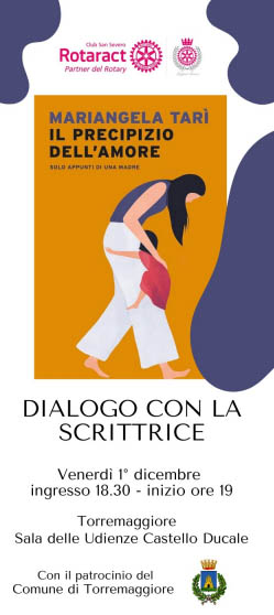 Il precipizio dell’Amore, dialogo con la scrittrice Mariangela Tarì il 1 dicembre 2023 al Castello Ducale di Torremaggiore a partire dalle ore 19
