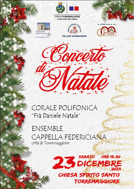 23 dicembre 2023: Concerto di Natale a partire dalle 19.30 presso la Chiesa dello Spirito Santo di Torremaggiore
