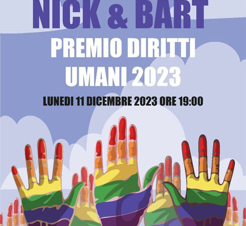 Torremaggiore: Premio Nick & Bart Premio Diritti Umani 2023 l’11 dicembre 2023 al Castello Ducale De Sangro a partire dalle ore 19