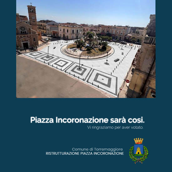 Nuova veste per Piazza Incoronazione a Torremaggiore: il sondaggio sui social ha premiato la terza ipotesi