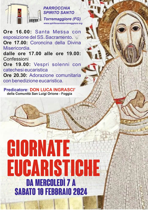 Parrocchia Spirito Santo Torremaggiore: programma delle giornate eucaristiche dal 7 al 10 febbraio 2024