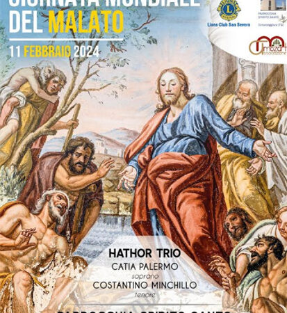 XXXII Giornata Mondiale del Malato l’11 febbraio 2024 a Torremaggiore presso la Parrocchia dello Spirito Santo a partire dalle ore 19 con l’Hathor Trio
