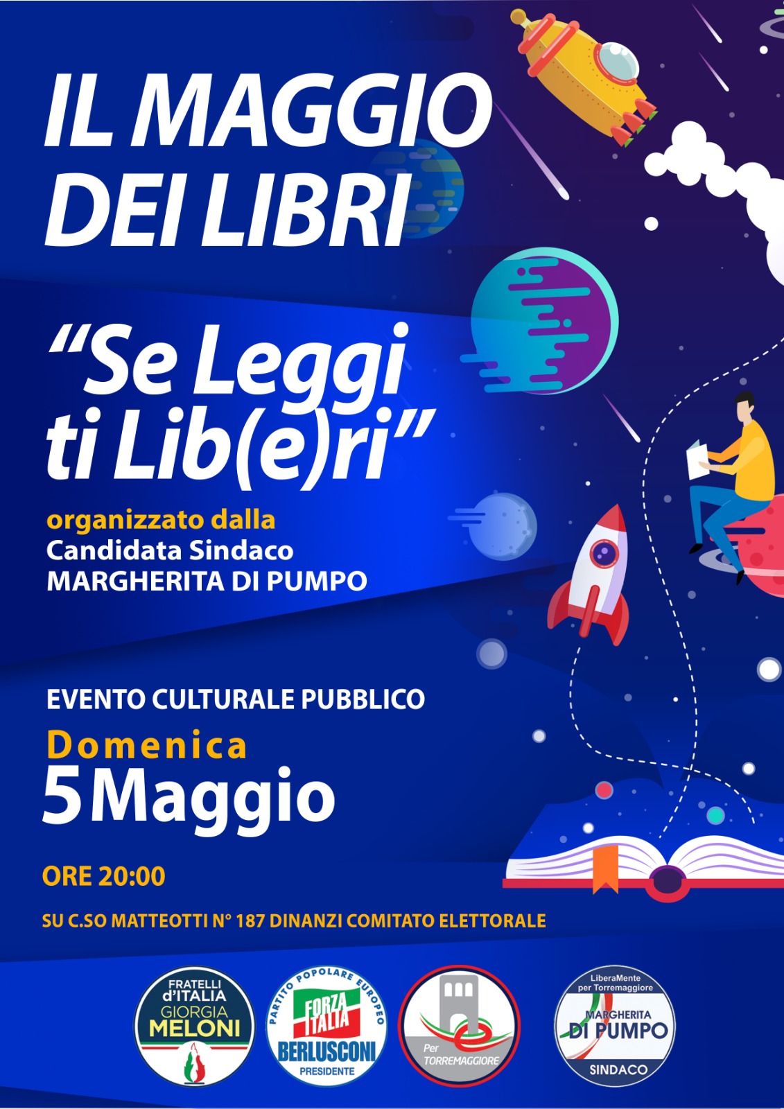 Torremaggiore: domenica 5 maggio 2024 evento culturale pubblico con la candidata Sindaco del centrodestra Margherita Di Pumpo a partire dalle ore 20 al Comitato Elettorale di Corso Matteotti 187