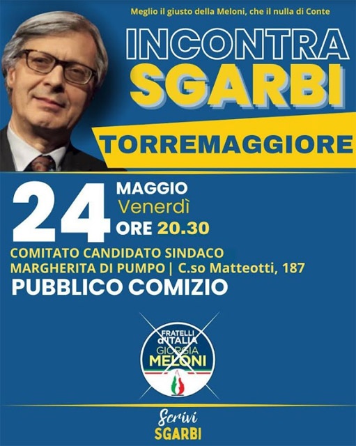 Elezioni Europee e Comunali 2024: pubblico comizio di Vittorio Sgarbi il 24 maggio alle ore 20.30 su Corso Giacomo Matteotti 187