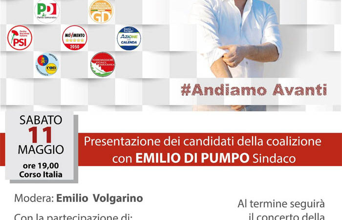 Centrosinistra Torremaggiore: presentazione dei candidati a supporto della coalizione Andiamo Avanti per Emilio Di Pumpo Sindaco sabato 11 maggio 2024 alle ore 19 su Corso Italia