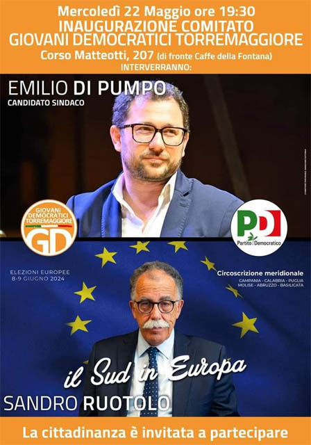 Inaugurazione del comitato dei Giovani Democratici Torremaggiore su Corso Matteotti 207 il 22 maggio 2024 alle ore 19.30 con Sandro Ruotolo