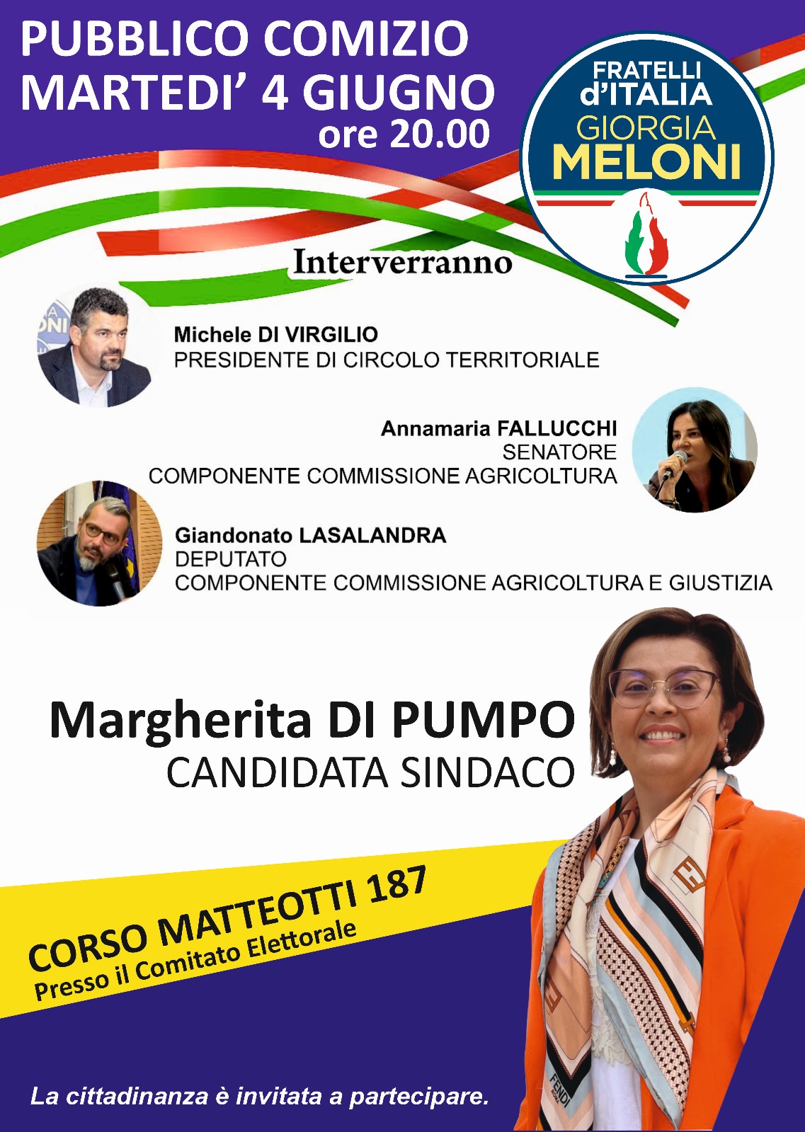 FRATELLI D’ITALIA: LA SEN FALLUCCHI E L’ON LASALANDRA E TORREMAGGIORE IL 4 GIUGNO 2024 ALLE ORE 20 SU CORSO MATTEOTTI 187 A SUPPORTO DI MARGHERITA DI PUMPO SINDACO