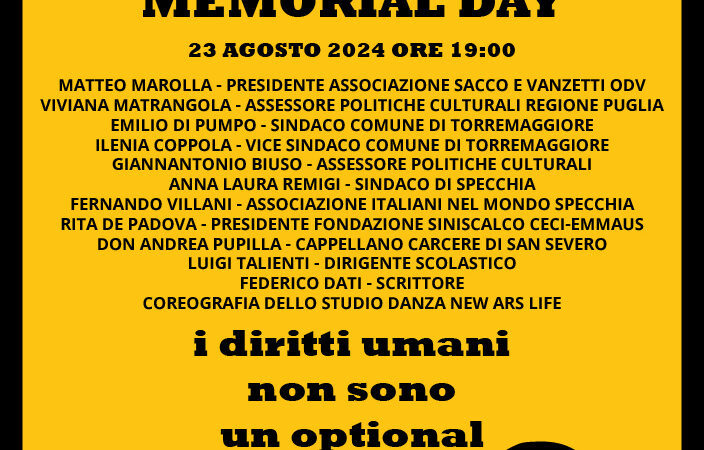 23 agosto 2024 Torremaggiore: programma ufficiale del Sacco & Vanzetti Memorial Day 2024