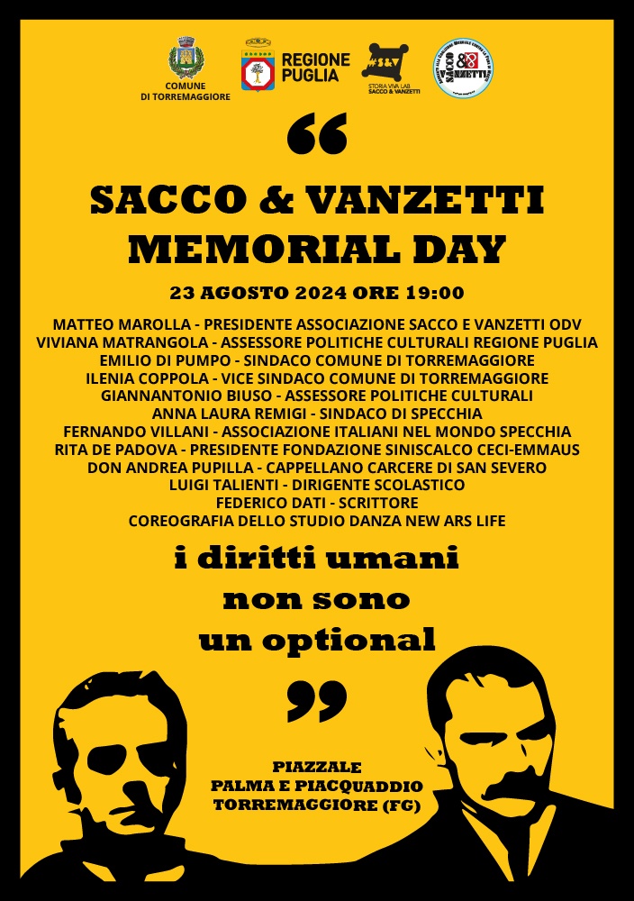 23 agosto 2024 Torremaggiore: programma ufficiale del Sacco & Vanzetti Memorial Day 2024