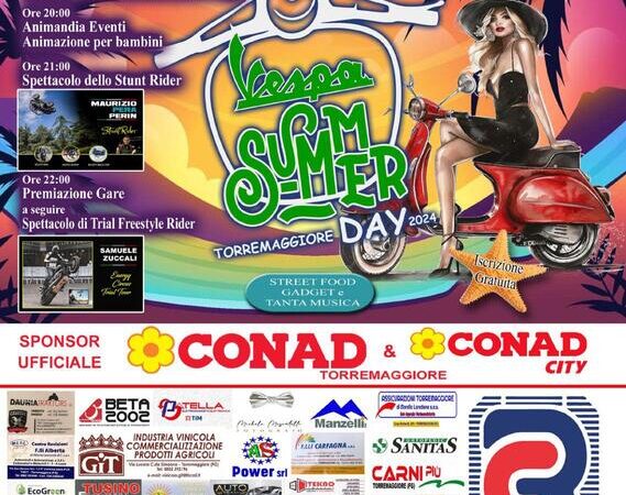 Torremaggiore: il 18 agosto 2024 ci sarà la 6^edizione del Vespa Summer Day con lo Stunt Rider Maurizio Pera Perin e con Samuele Zuccali della Energy Circus Trial Tour