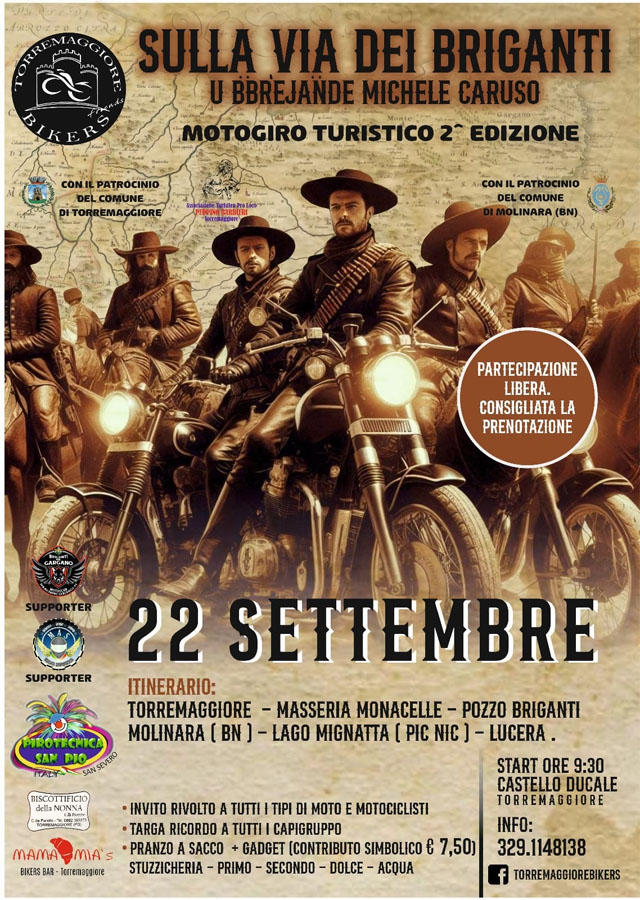 Sulla via dei briganti U Bbrejande Michele Caruso, evento il 22 settembre 2024 organizzato dal Gruppo Free Torremaggiore Bikers