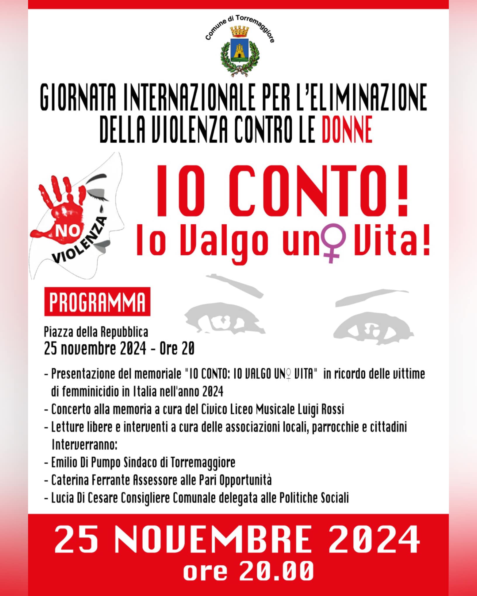 25 novembre 2024: Giornata per l’eliminazione della violenza contro le donne, evento a Torremaggiore presso Piazza della Repubblica a partire dalle ore 20