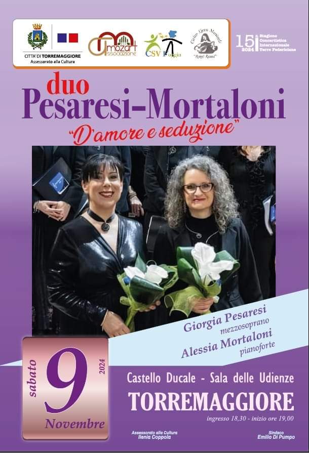 CONCERTO MUSICALE CON IL DUO PESARESI MORTALONI ORGANIZZATO DALL’ASSOCIAZIONE MOZART SABATO 9 NOVEMBRE 2024 A PARTIRE DALLE ORE 18.30 AL CASTELLO DUCALE DE SANGRO