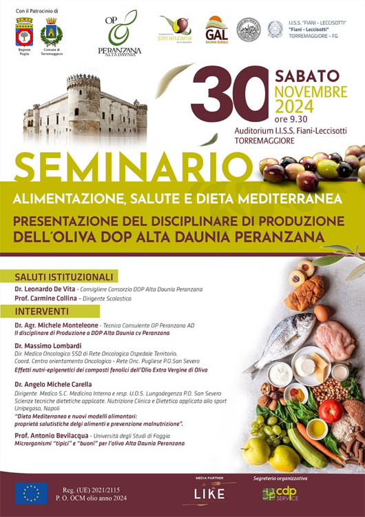 Seminario alimentazione, salute e dieta Mediterranea presso l’Audiotorium del Liceo Fiani di Torremaggiore il 30 novembre 2024 alle 9.30 in cui verrà presentato il disciplinare di produzione dell’Oliva DOP Alta Daunia Peranzana