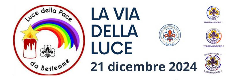 21 dicembre 2024 ore 18 a Torremaggiore: come ogni anno arriva la Luce della Pace da Betlemme