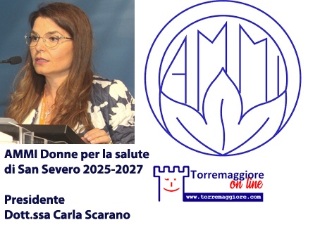 AMMI Donne per la salute di San Severo 2025-2027: la nuova Presidente è la torremaggiorese dottssa Carla Scarano