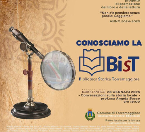 Conosciamo la BIST Biblioteca Storica Torremaggiore il 28 gennaio alle ore 18.00 con la Profssa Angela Sacco, evento organizzato dall’Associazione Borgo Antico