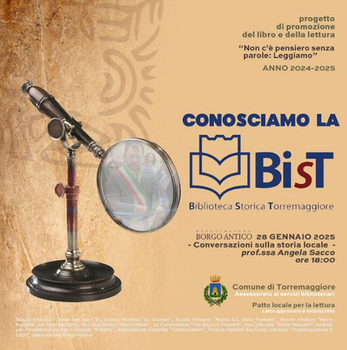 Conosciamo la BIST Biblioteca Storica Torremaggiore il 28 gennaio alle ore 18.00 con la Profssa Angela Sacco, evento organizzato dall’Associazione Borgo Antico