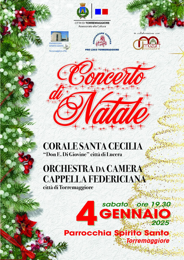 4 gennaio 2025 a Torremaggiore: Concerto di Natale a partire dalle ore 19.30 presso la Parrocchia dello Spirito Santo