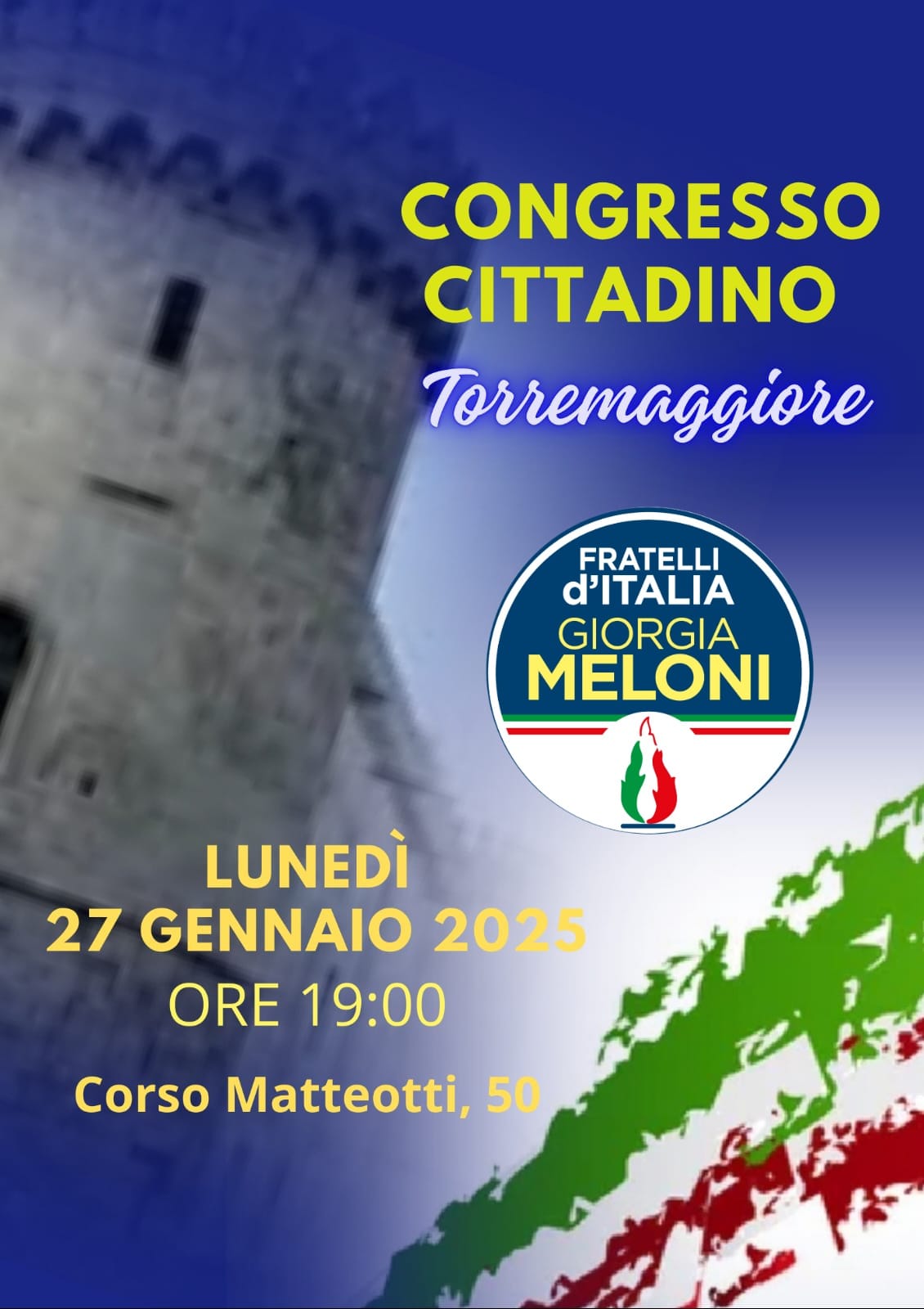Torremaggiore: congresso cittadino di Fratelli d’Italia il 27 gennaio 2025 alle ore 19 presso Corso Giacomo Matteotti 50