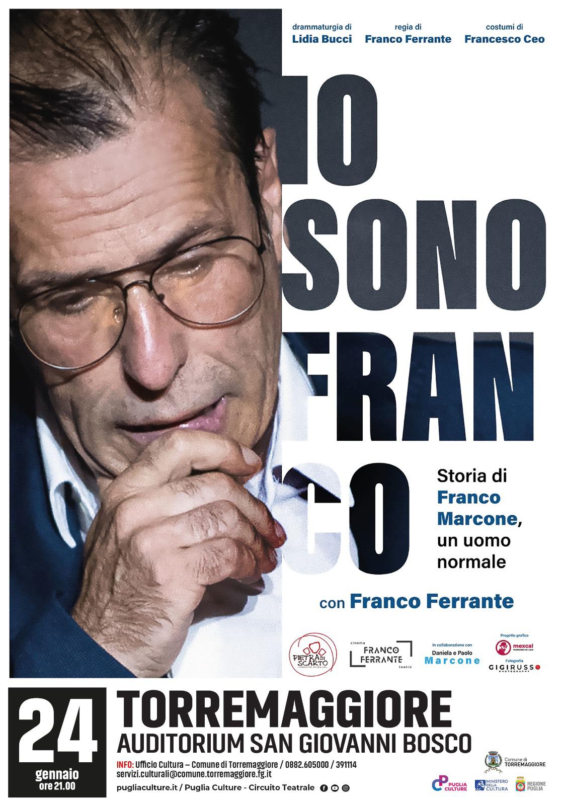 Io sono Franco in scena all’Auditorium della Scuola San Giovanni Bosco il 24 gennaio 2025 alle ore 21