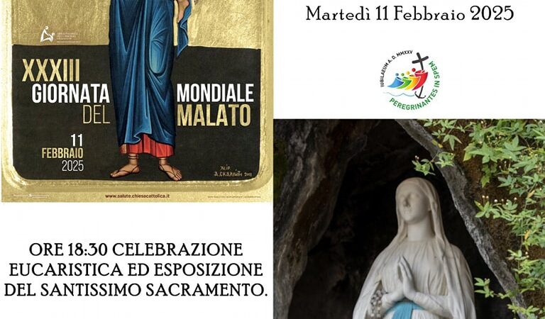 11 febbraio 2025 Madonna di Lourdes e Giornata Mondiale del Malato: Santa Messa alle 18.30 presso la Chiesa Matrice di San Nicola e a seguire preghiere per i malati