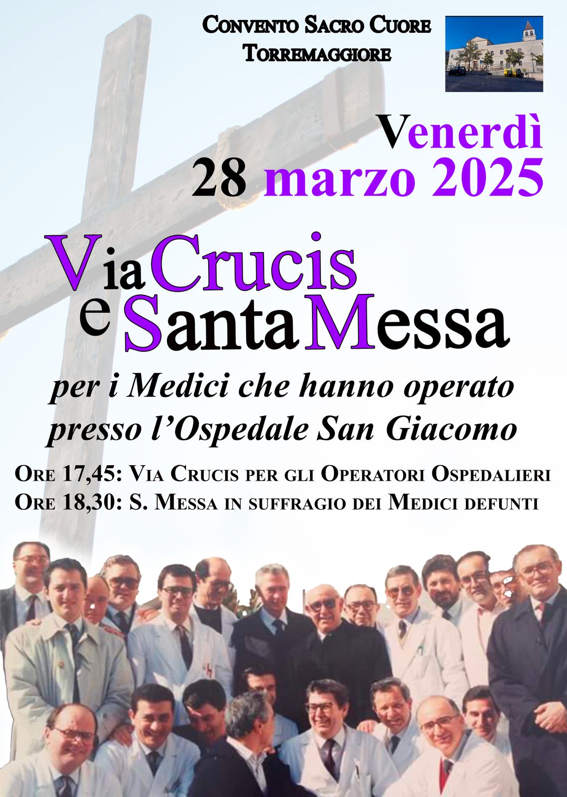 Il 28 marzo 2025 a partire dalle ore 17.45 nella Chiesa delle Sante Croci nel quartiere San Matteo ci sarà Via Crucis e Santa Messa per i Medici che hanno operato presso l’Ospedale San Giacomo di Torremaggiore