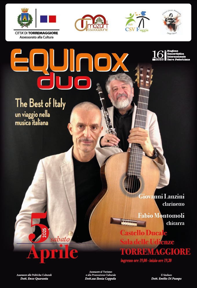 CONCERTO MUSICALE CON IL DUO EQUINOX ORGANIZZATO DALL’ASSOCIAZIONE MOZART SABATO 5 APRILE 2025 A PARTIRE DALLE ORE 19 AL CASTELLO DUCALE DE SANGRO